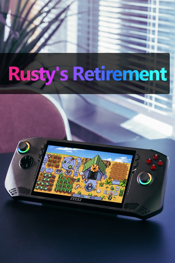 Rusty's Retirement